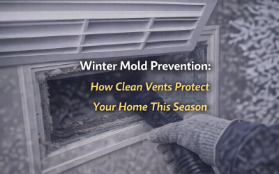 Winter Mold Prevention: How Clean Vents Protect Your Home This Season