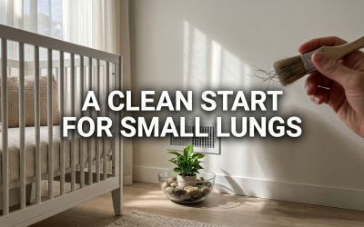 Newborn Air Quality Protection: Why a Sterile Nursery Starts Inside Your Vents
