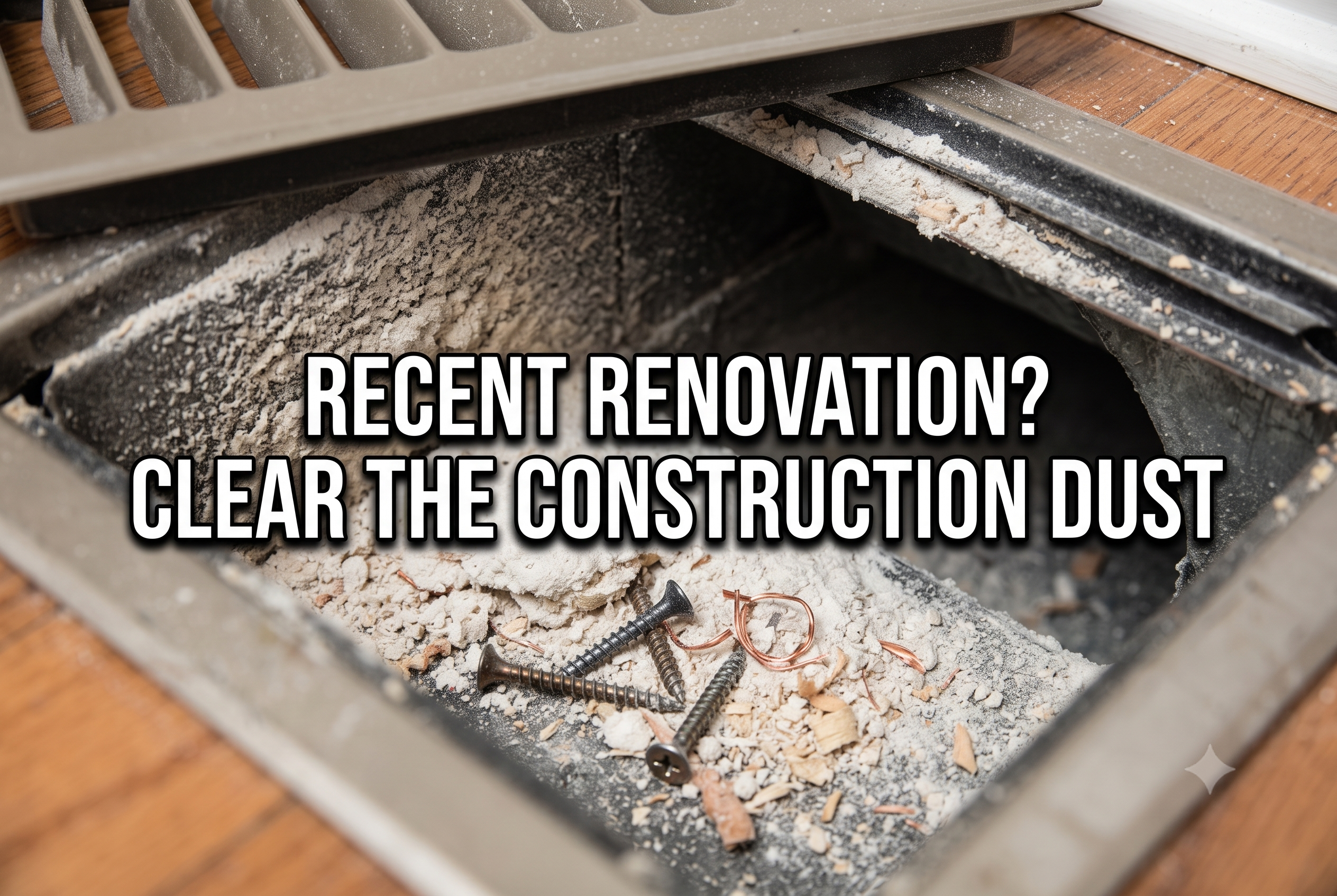 construction dust in air ducts