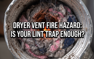 Dryer Vent Fire Hazard: The Hidden Danger in Your Laundry Room